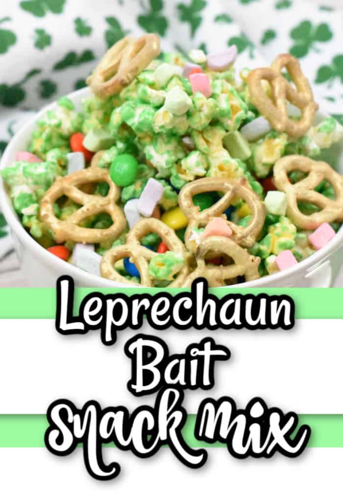 Leprechaun Bait St. Patrick's Day Snack Mix