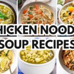 chicken noodle soup recipes