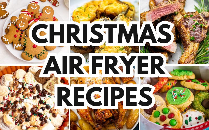 christmas air fryer recipes