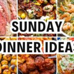 sunday dinner ideas
