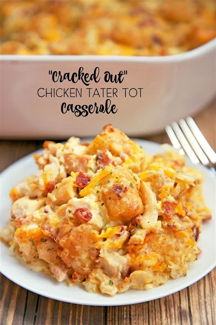 Cracked Out Chicken Tater Tot Casserole
