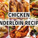 chicken tenderloin recipes