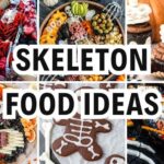 skeleton food ideas