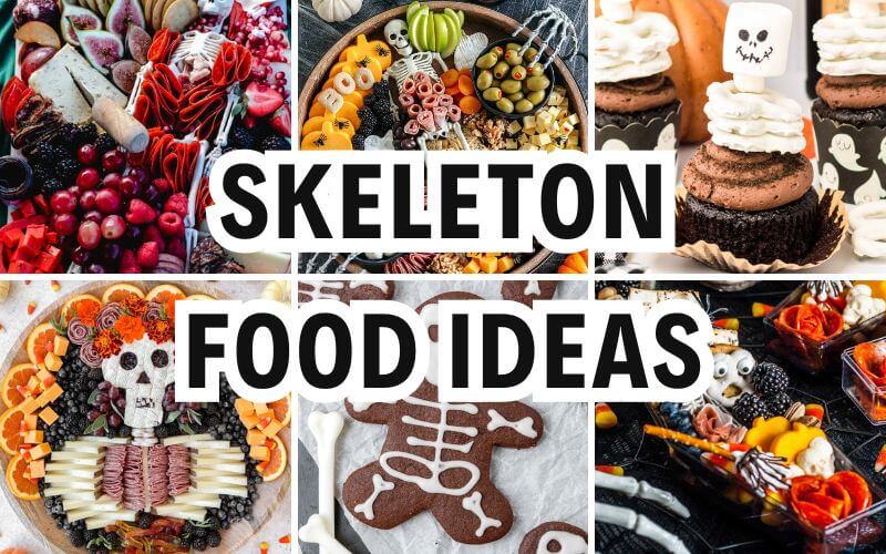 skeleton food ideas