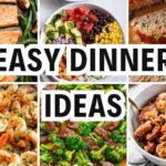 easy dinner ideas