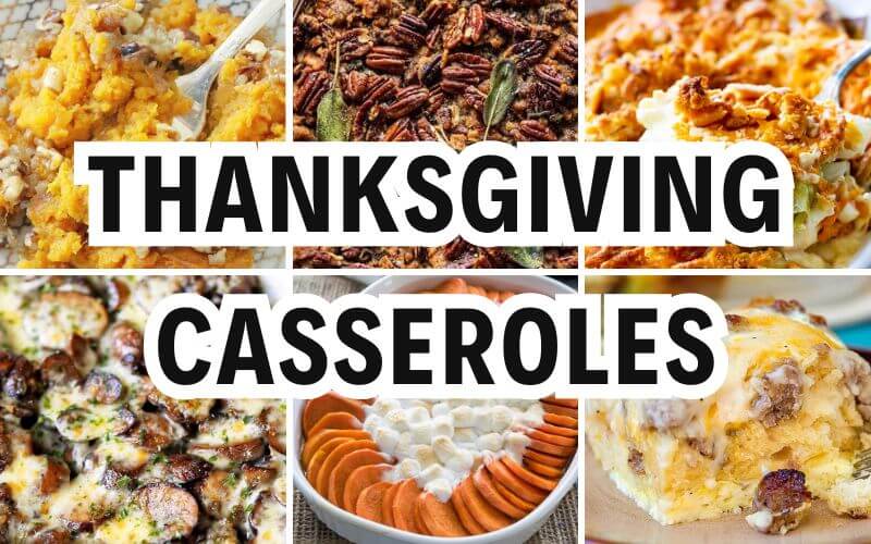 thanksgiving casseroles