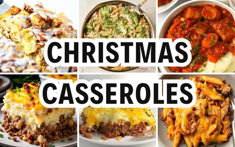 christmas casseroles